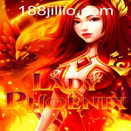 Discover the Thrilling World of LadyPhoenix: A 188JILI Gaming Adventure