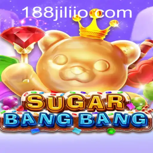 Exploring the Vibrant World of SUGARBANGBANG with 188JILI